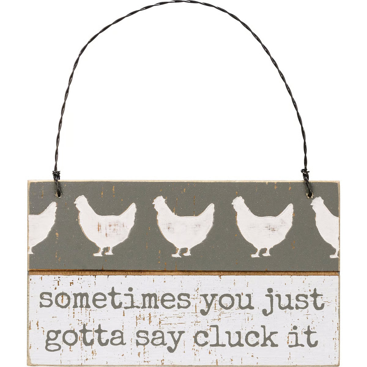 Slat Ornament - Cluck it